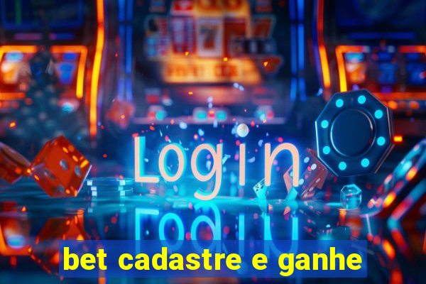 bet cadastre e ganhe